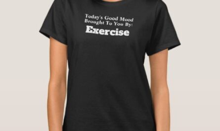 Today's Good Mood Brought To You By Exercise T-Shirt