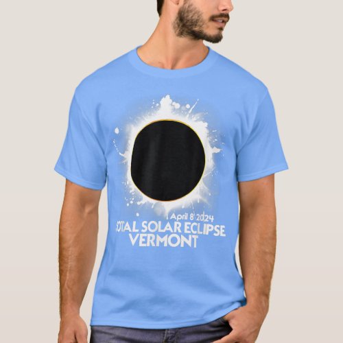 Total Solar Eclipse Vermont 2024 American Totality T-Shirt