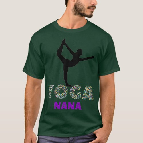 I AM A YOGA NANA T-Shirt