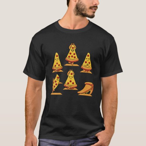 Funny Workout Pizza Yoga Poses Teacher Yogi Namast T-Shirt