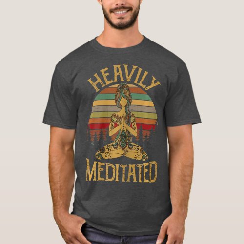Vintage Heavily Meditated Yoga Meditation T-Shirt