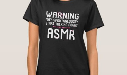 Warning May Spontaneously Start Talking About ASMR T-Shirt