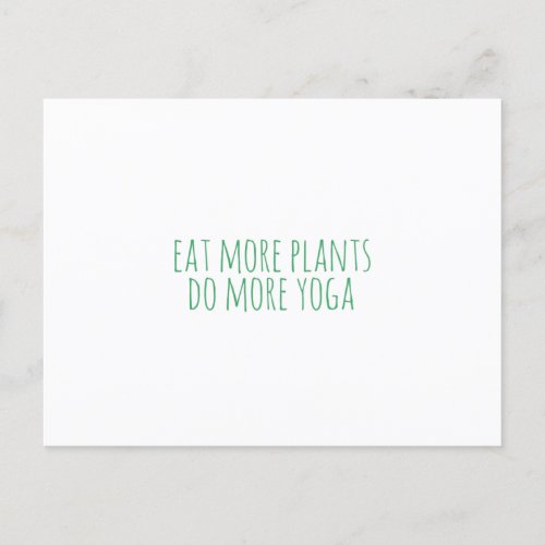Eat more plants do more yoga-vegan-vegetarian-yoga postcard