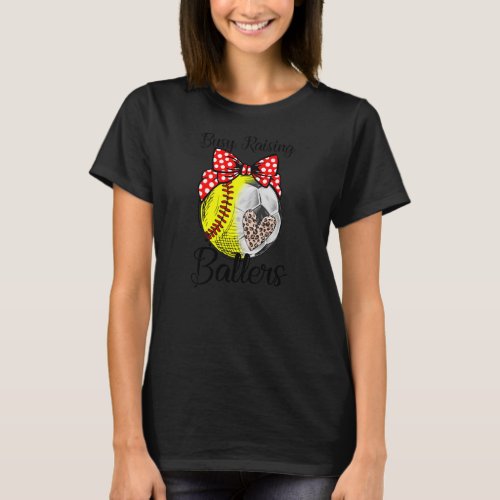 Softball Soccer Busy Raising Ballers Mother's Day T-Shirt