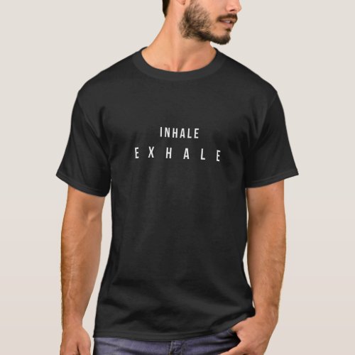 Inhale Exhale T shirt / yoga t-shirt