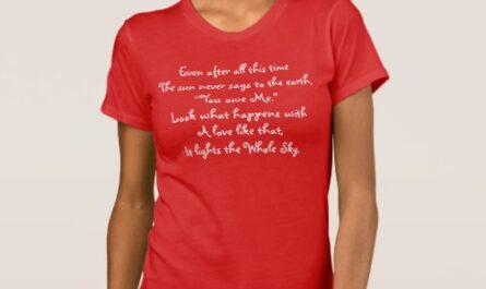 Even after all this time – Hafiz T-Shirt
