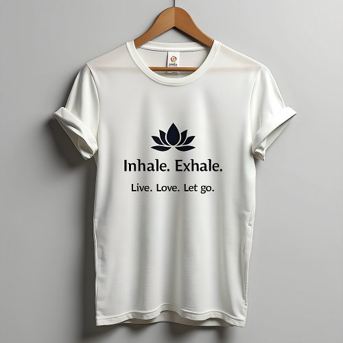 Tranquil Lotus: Inhale, Exhale Inspiration Women's T-Shirt